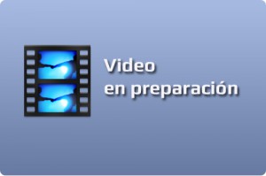 Video en preparación